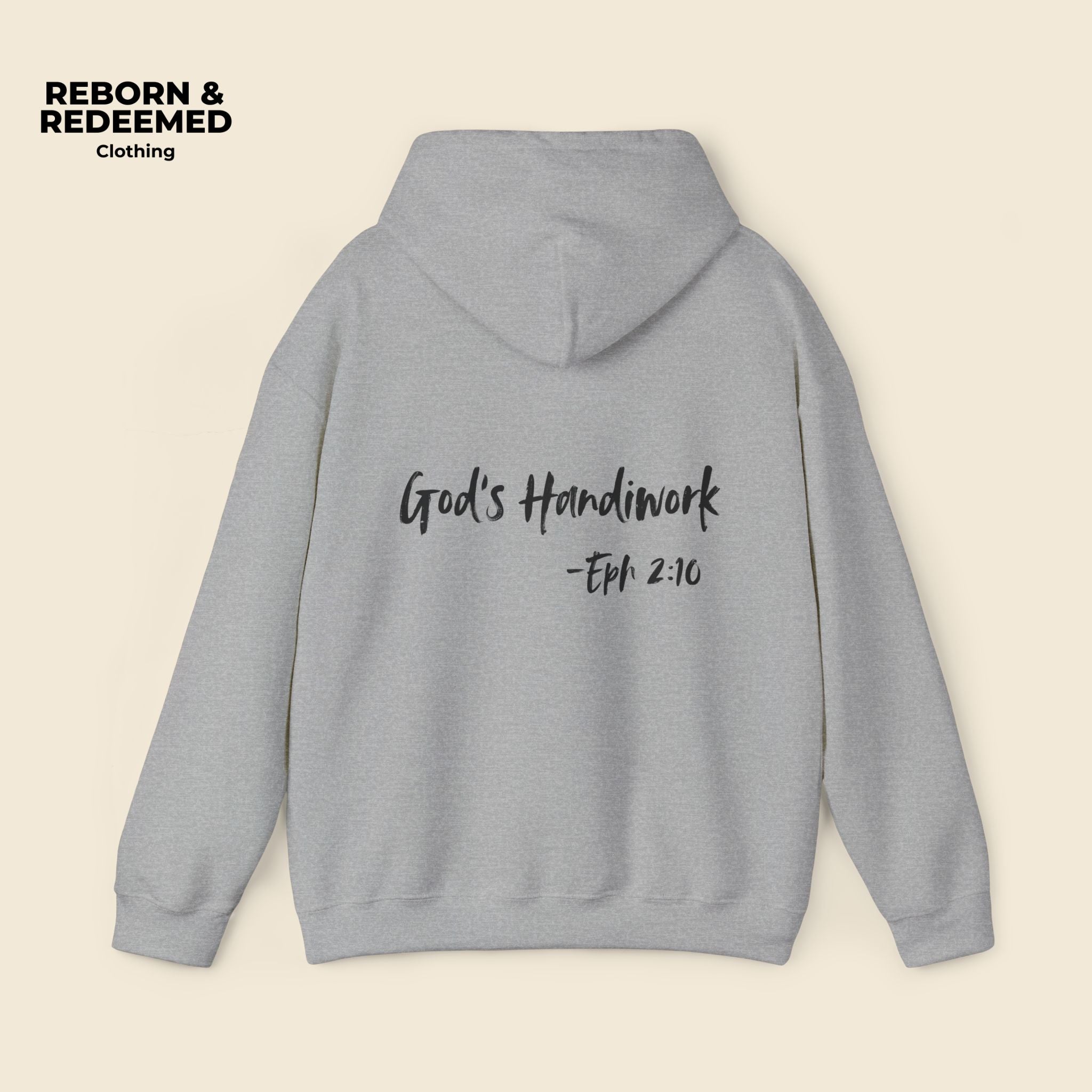 Reborn & Redeemed Hoodie — "God's Handiwork" Ephesians 2:10 Christian Hooded Sweatshirt