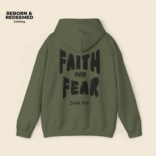 Green hoodie with 'Faith Over Fear' text on the back, brand 'Reborn & Redeemed' visible. | Military Green