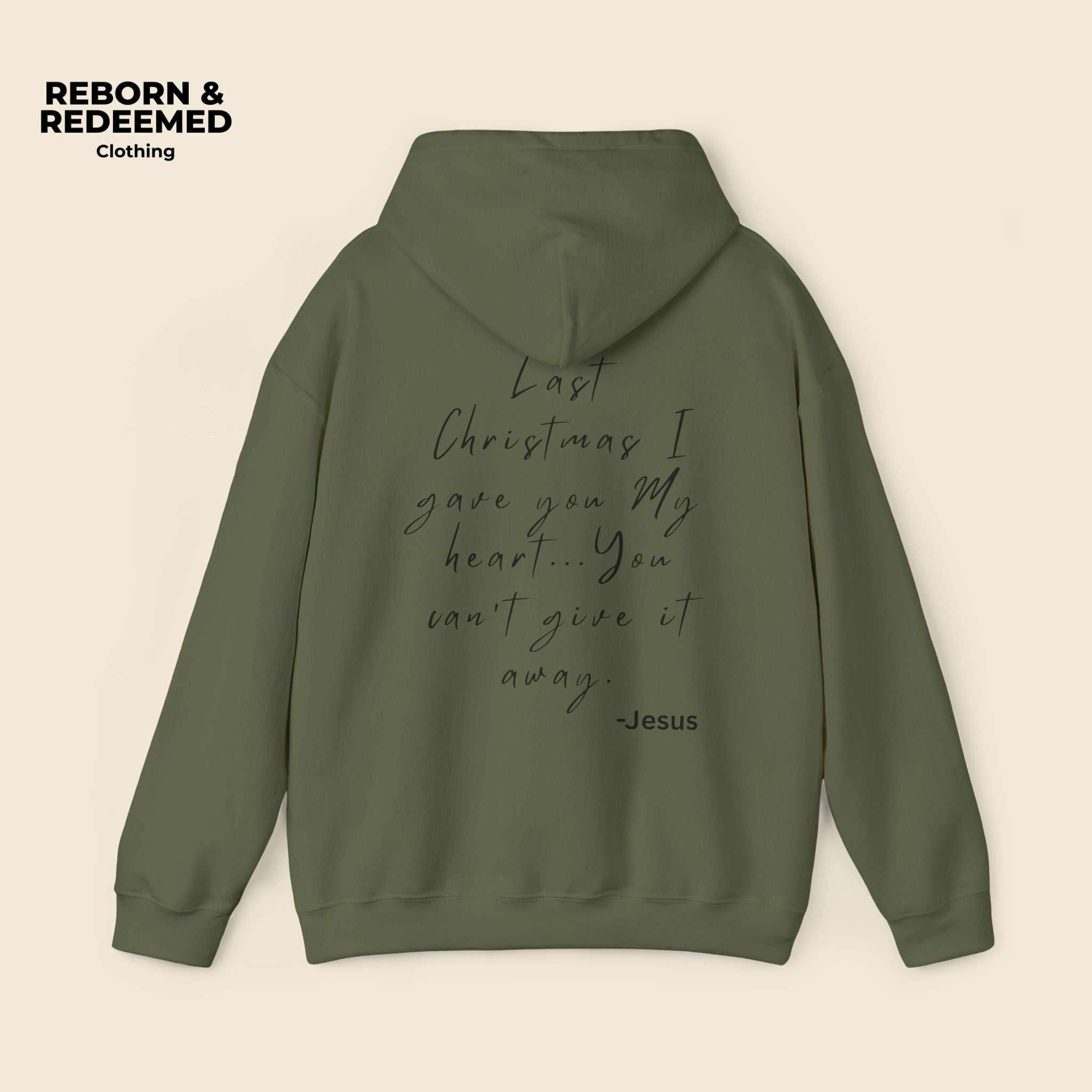 Reborn & Redeemed Holiday Hoodie — “Last Christmas I Gave You My Heart”