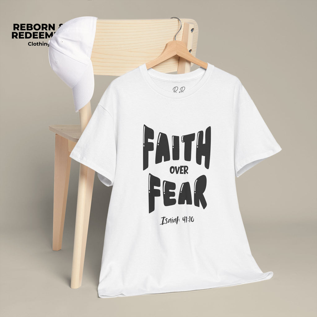 Faith Over Fear T-Shirt — Isaiah 41:10 Inspirational Christian Tee