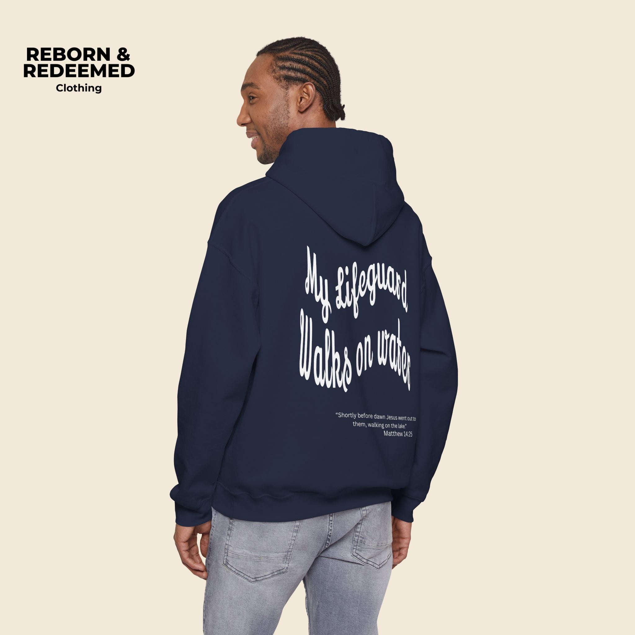Reborn & Redeemed Hoodie — "My Lifeguard Walks on Water" Christian Faith Pullover