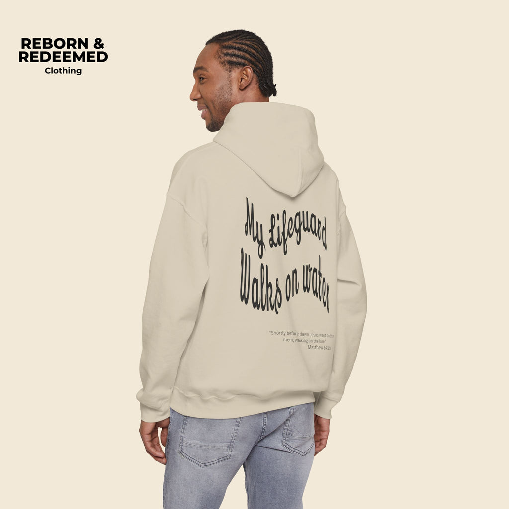 Reborn & Redeemed Hoodie — "My Lifeguard Walks on Water" Christian Faith Pullover