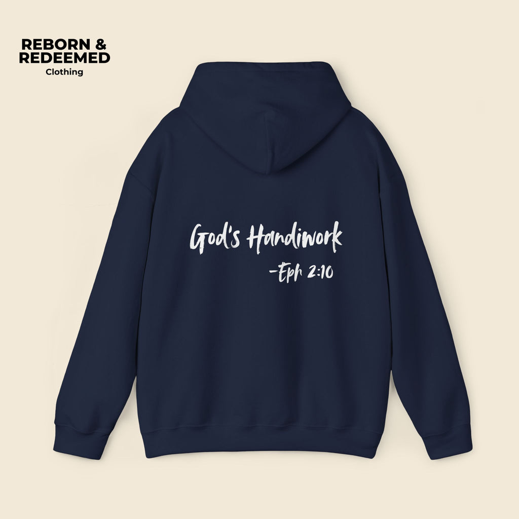 Reborn & Redeemed Hoodie — "God's Handiwork" Ephesians 2:10 Christian Hooded Sweatshirt