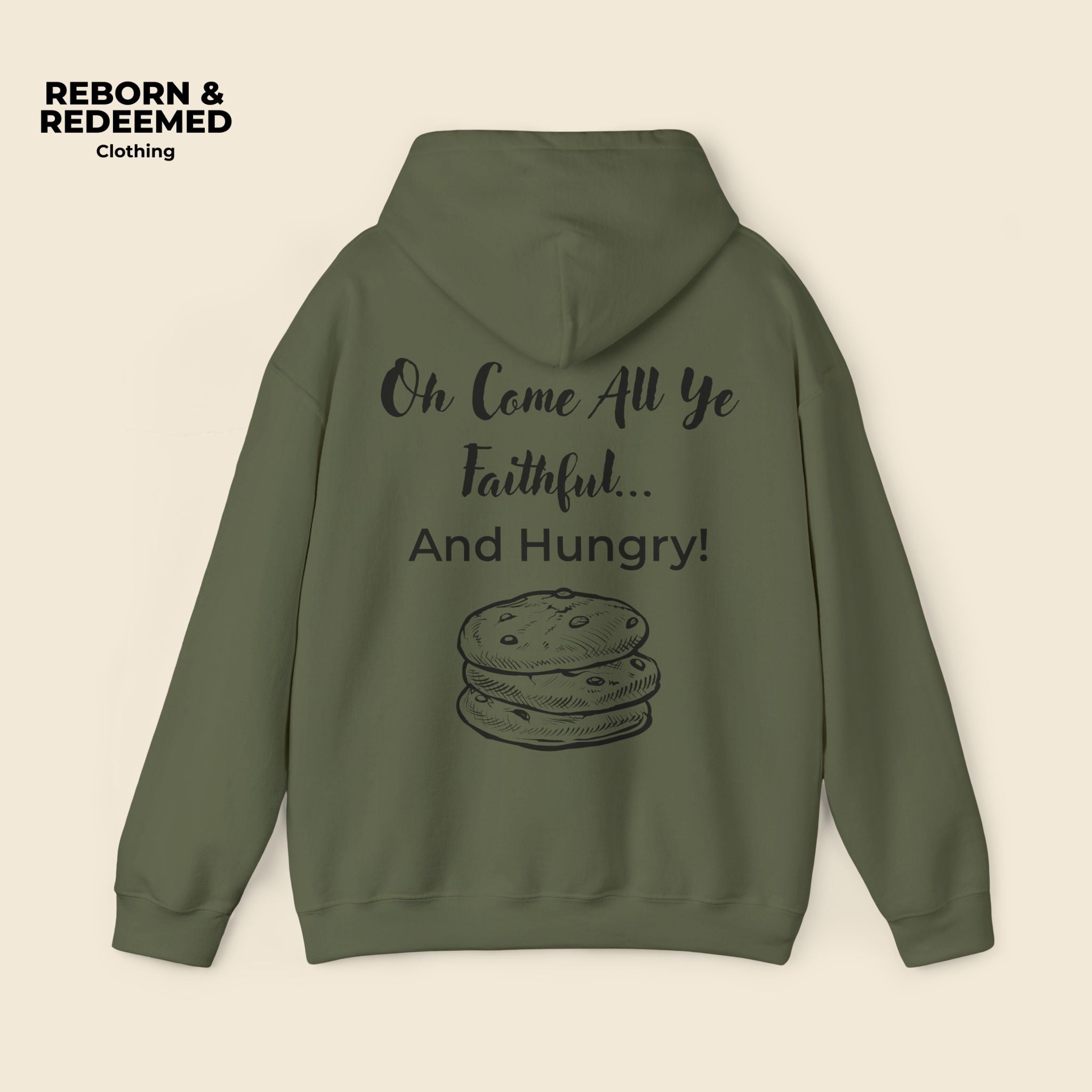 Reborn & Redeemed Christmas Hoodie — “Oh Come All Ye Faithful… And Hungry!”