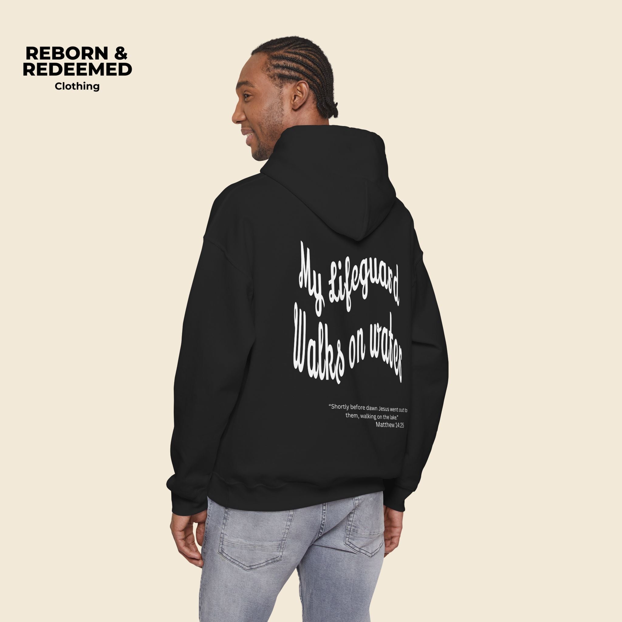 Reborn & Redeemed Hoodie — "My Lifeguard Walks on Water" Christian Faith Pullover
