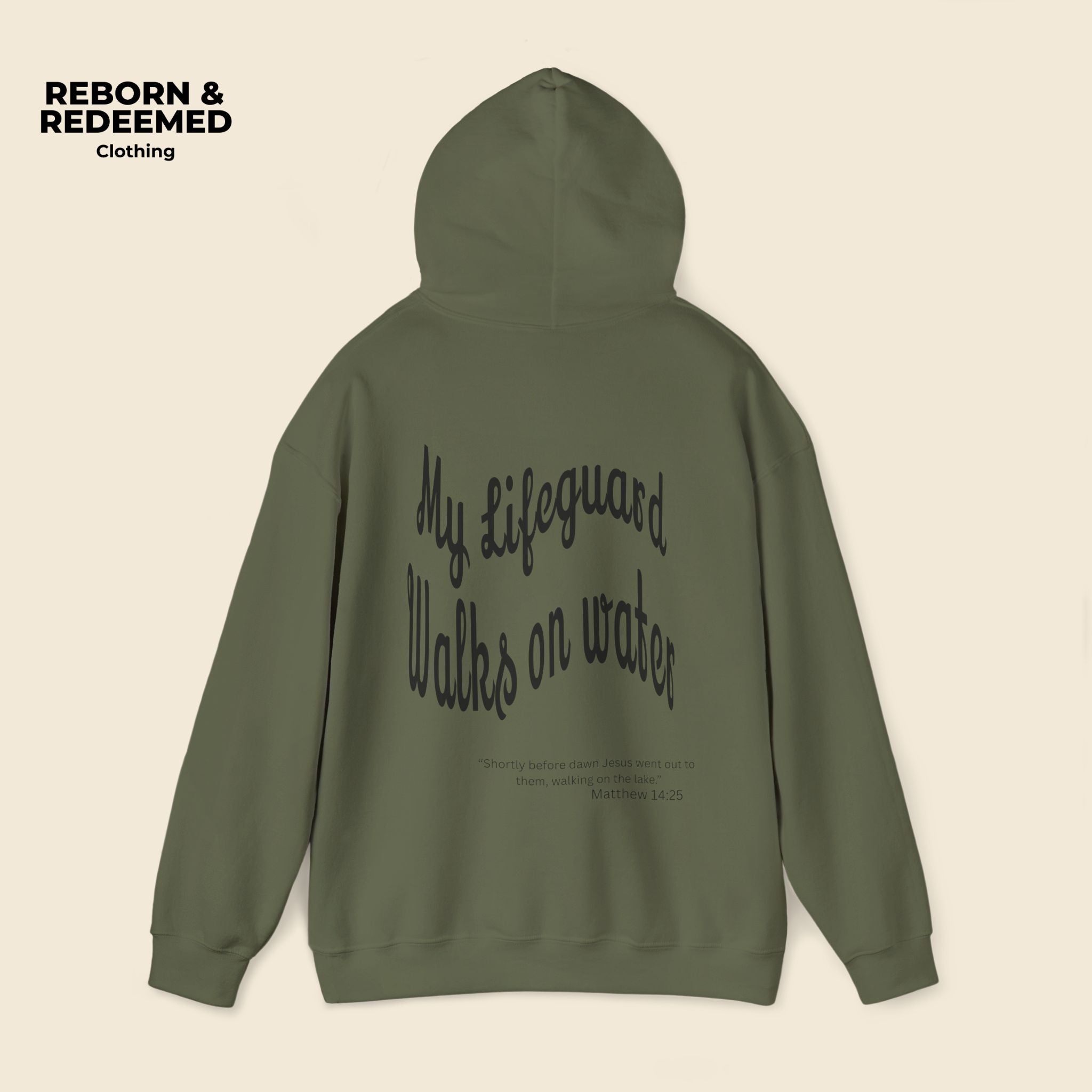 Reborn & Redeemed Hoodie — "My Lifeguard Walks on Water" Christian Faith Pullover