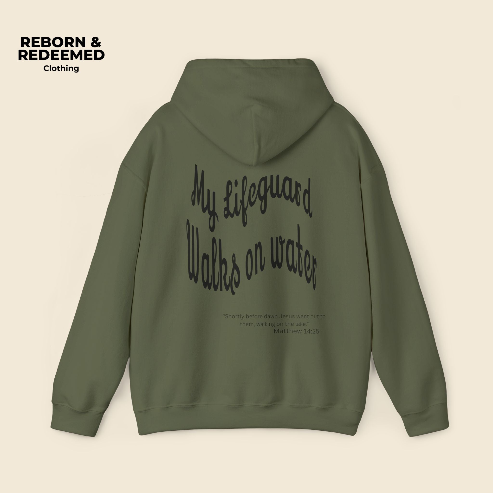 Reborn & Redeemed Hoodie — "My Lifeguard Walks on Water" Christian Faith Pullover