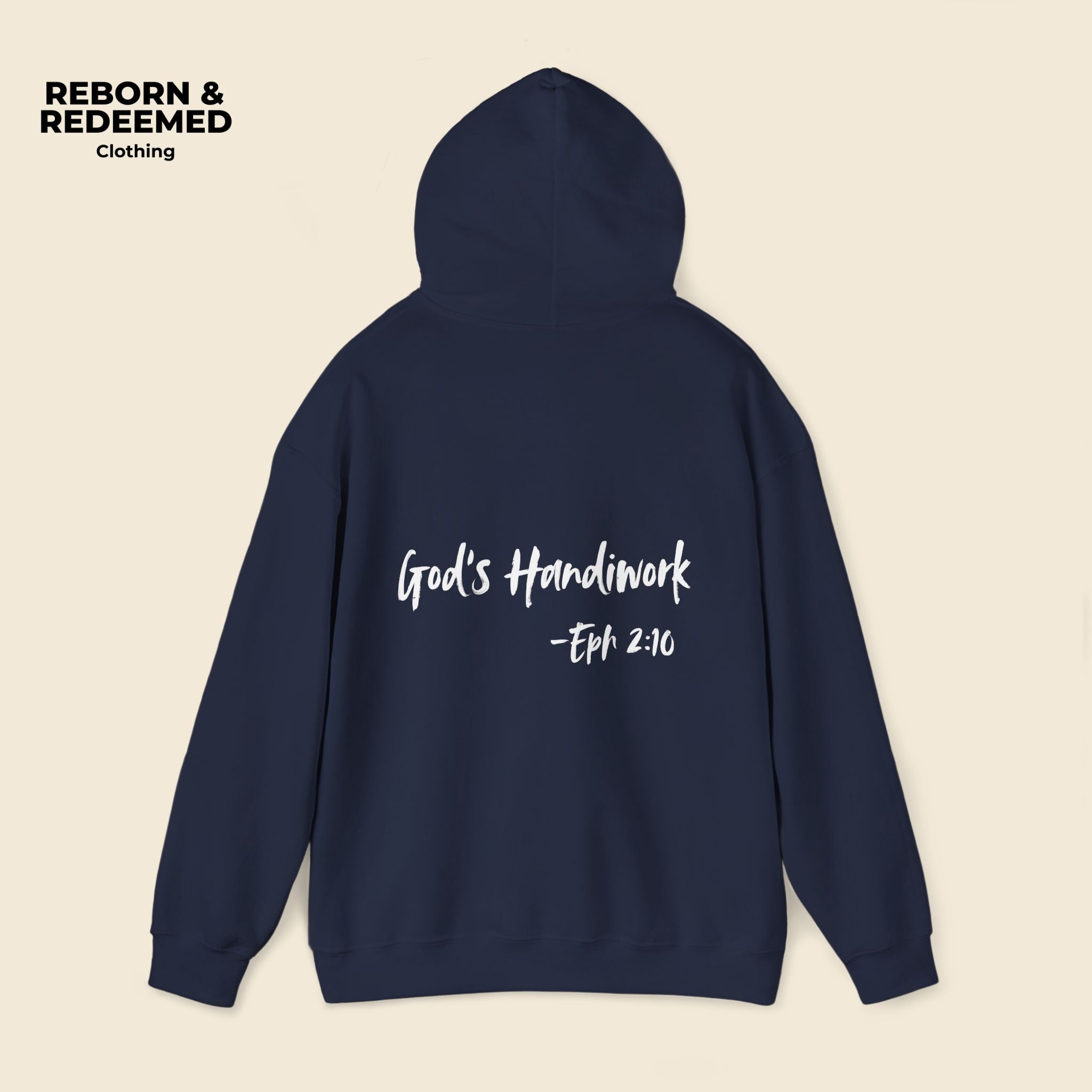 Reborn & Redeemed Hoodie — "God's Handiwork" Ephesians 2:10 Christian Hooded Sweatshirt