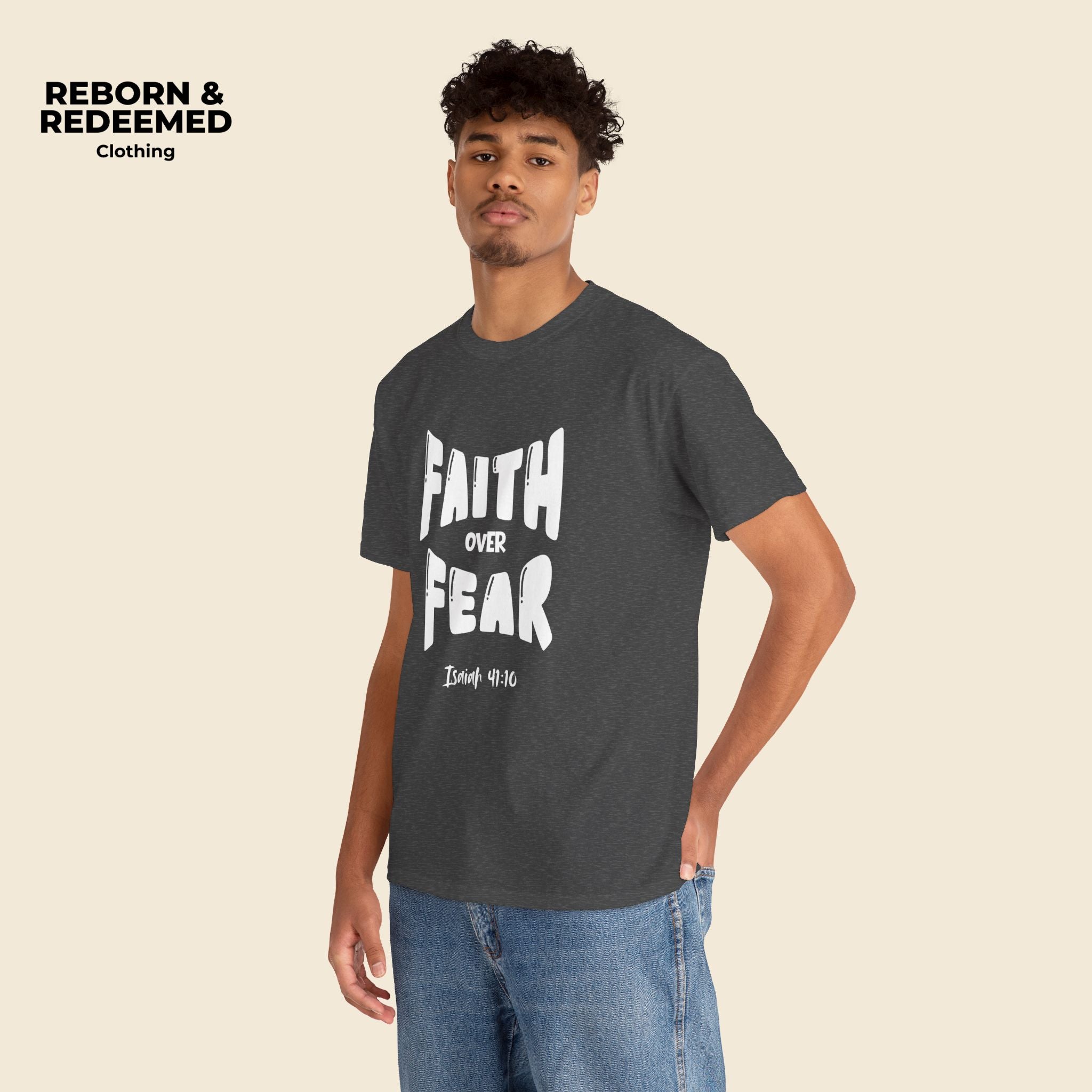 Faith Over Fear T-Shirt — Isaiah 41:10 Inspirational Christian Tee