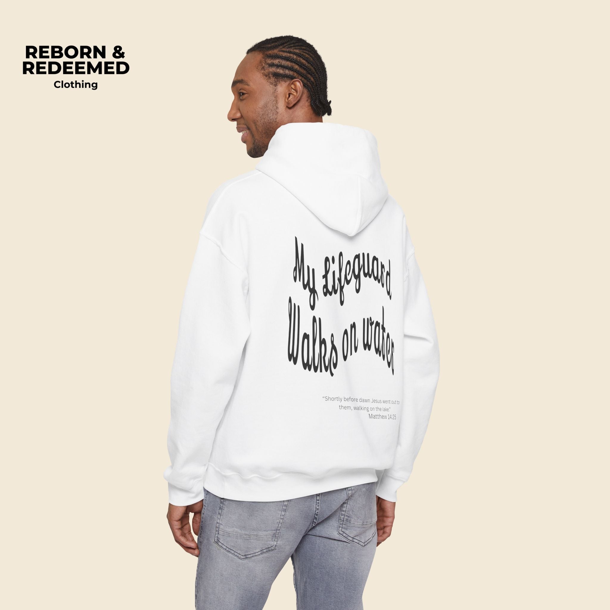 Reborn & Redeemed Hoodie — "My Lifeguard Walks on Water" Christian Faith Pullover