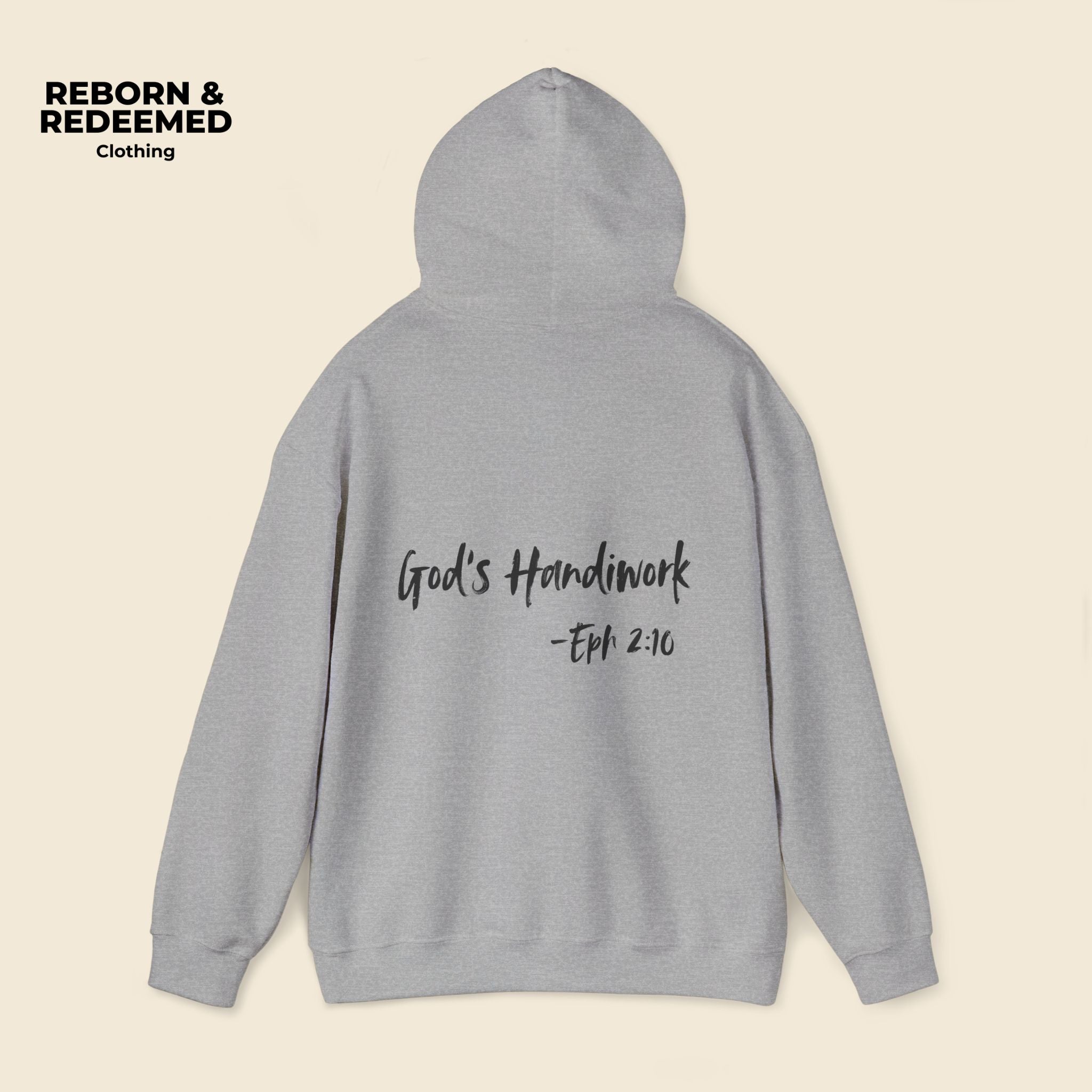 Reborn & Redeemed Hoodie — "God's Handiwork" Ephesians 2:10 Christian Hooded Sweatshirt