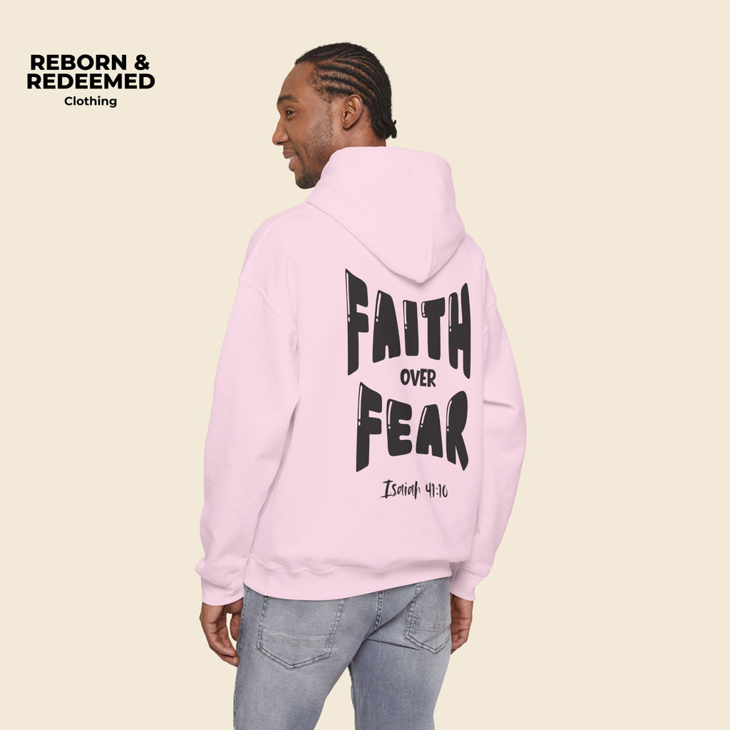 Reborn & Redeemed - "Faith Over Fear Hoodie"  (Isaiah 41:10)
