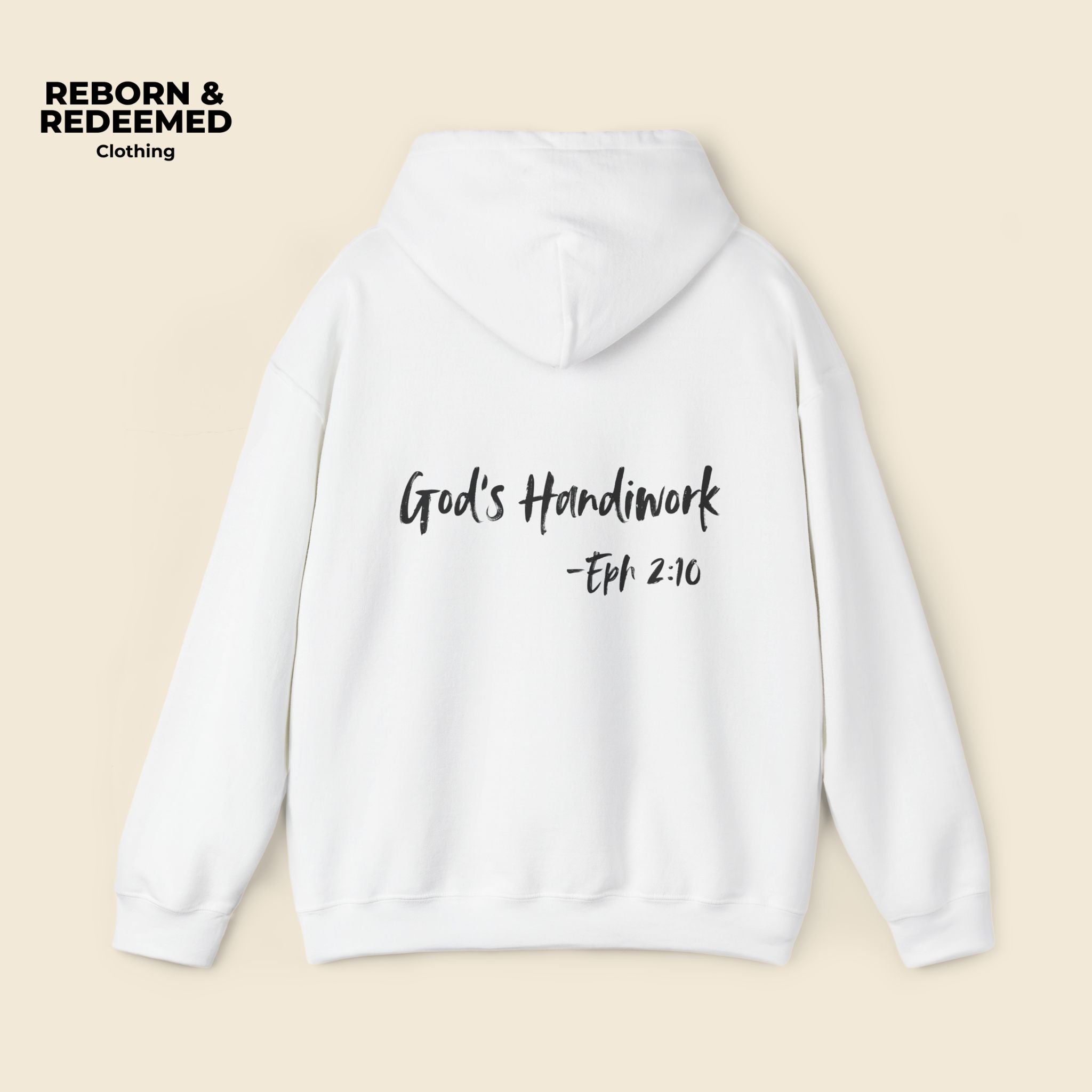 Reborn & Redeemed Hoodie — "God's Handiwork" Ephesians 2:10 Christian Hooded Sweatshirt
